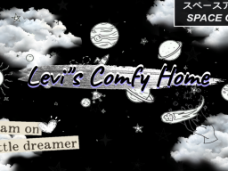 Levi ＆ Phorth's Comfy Home