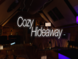 Cozy Hideaway