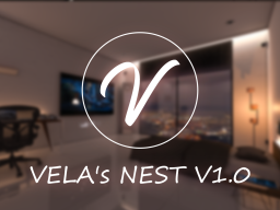 VELA's NEST V1․1
