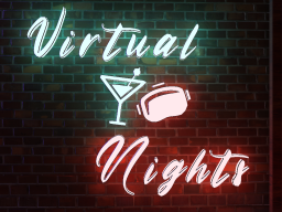 Virtual Nights - Talk Show （WIP）