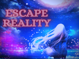 Escape Reality - Quest Updateǃ