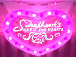 Sweetheart's Quest For Heartsǃ