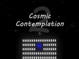 Cosmic Contemplation 2