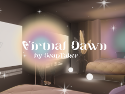 Virtual Dawn