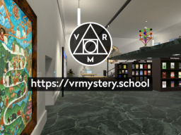 VR Mystery School