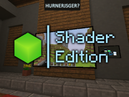 Minecraft Shader Edition