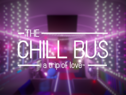 The Chill Bus