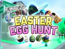 Elite's Easter Hunt