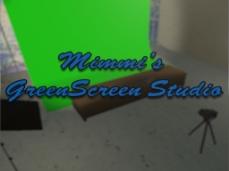 Mimmi's GreenScreen Studio