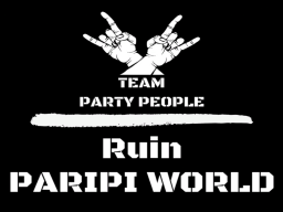 ˸End of update˸ Ruin PARIPI World