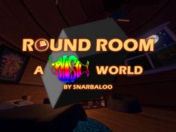 Round Room