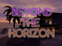 Beyond the Horizon - Remastered