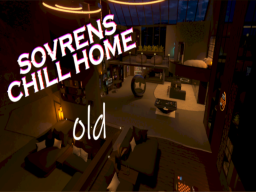 old sovrens chill home 2022