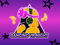 Dancing VR Night
