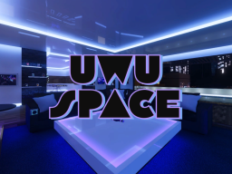 UwU Space