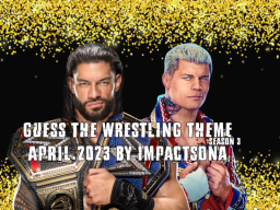 Guess The Wrestling Theme ｜Apr․2023