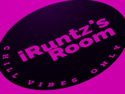iRuntz chill room