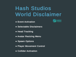 Hash Studios World Disclaimer Showcase