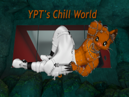 YPT's Chill and avatar world