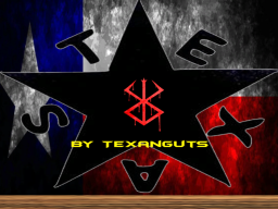 TexanGuts' Cabin（April update 1․3․5）