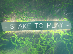 Stake to Play HUBǃ