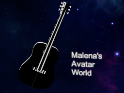 Malena's Avatar World