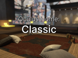 Oculus Classic Home
