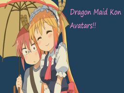 Dragon Maid Kon Avatar Worldǃ