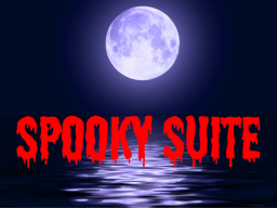 Spooky Suite