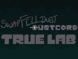 SwapFellDust Dustcord˸ True Lab