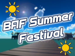 BAF Summer Festival