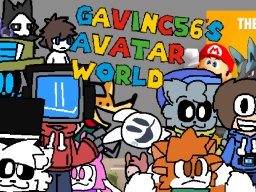 GavinC56's Avatar World