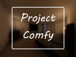 Project Comfy