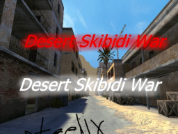Desert Skibidi War