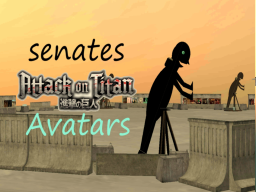 Senate's Aot Avatars