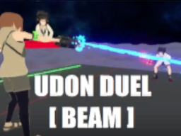 UDON DUEL［BEAM］