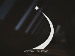 Astral's Home