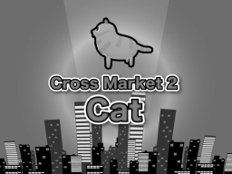 Cross Market 2 Cat Closed