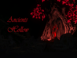 Ancients Hollow