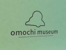 omochi museum