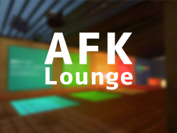 AFK Lounge