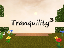 Tranquility 3