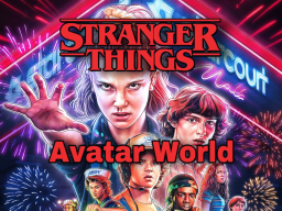 Stranger Things Avatar World