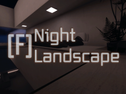 ［F］ Night Landscape