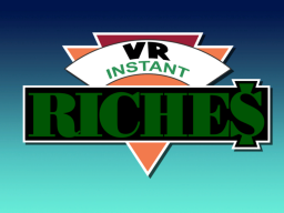 VR Instant Riches
