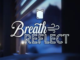 Breath Reflect