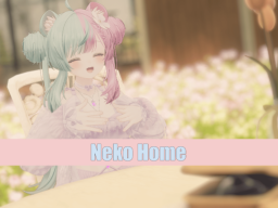 猫の家（Neko Home）