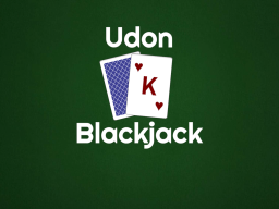 Udon Blackjack