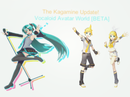 Vocaloid Avatar World ［Update 1 ǃ］