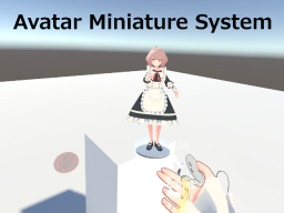 Avatar Miniature System